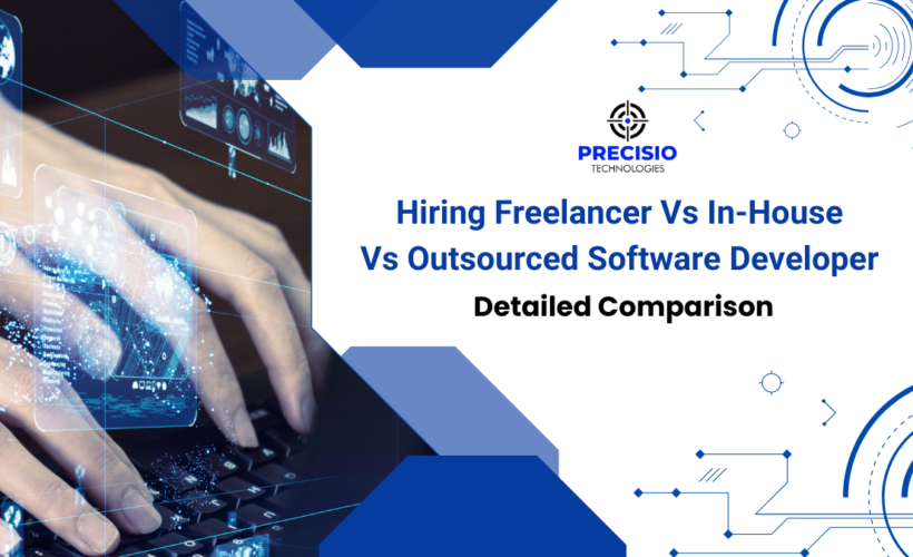 Hiring Freelancer Vs In-House Vs Outsourced Software Developer: Detailed Comparison