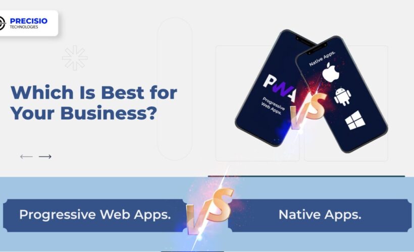 Progressive Web Apps vs. Native Apps: Which Is Best for Your Business?