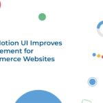 How Motion UI Improves Engagement for E-commerce Websites